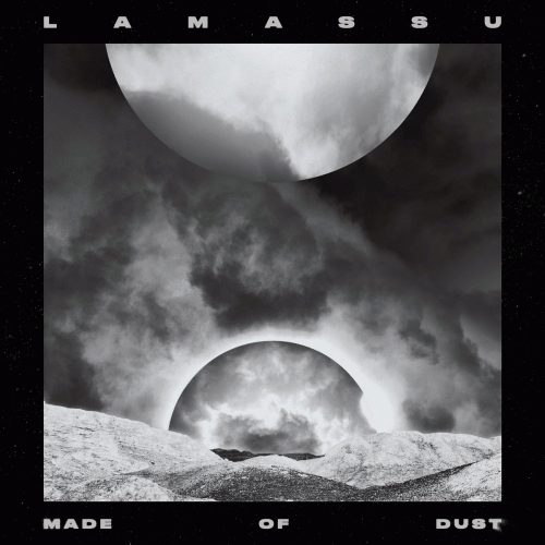 Lamassu : Made of Dust